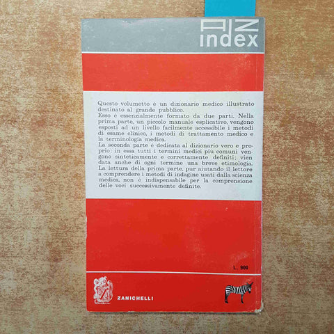 DIZIONARIO DI MEDICINA 1966 ZANICHELLI AZ INDEX
