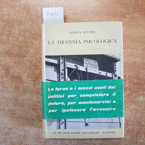 LA TIRANNIA PSICOLOGICA - ANDREA DEVOTO LE PICCOLE STORIE ILLUSTRATE SANSONI