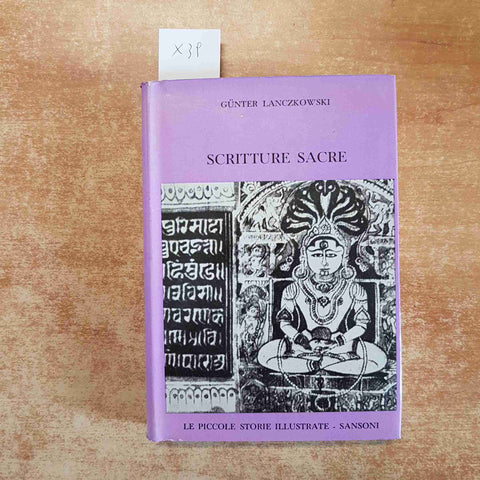 SCRITTURE SACRE - GUNTER LANCZKOWSKI LE PICCOLE STORIE ILLUSTRATE SANSONI 1960