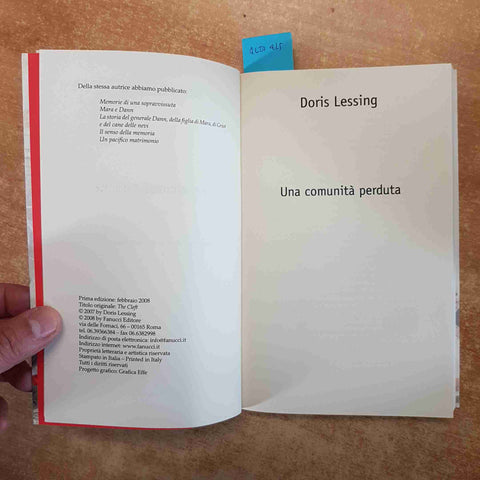 UNA COMUNITA' PERDUTA romanzo DORIS LESSING 2008 FANUCCI prima edizione