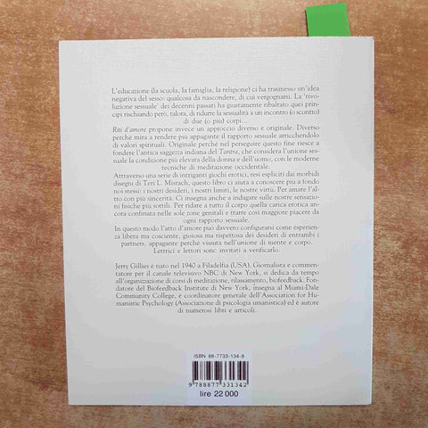 RITI D'AMORE LO SPIRITO DEL CORPO - JERRY GILLIES 1989 LYRA LIBRI illustrato