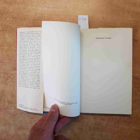 AMMAZZARE IL TEMPO romanzo LIDIA RAVERA 1978 MONDADORI prima edizione