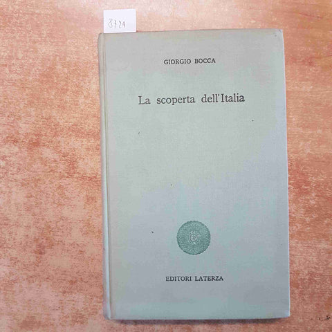 GIORGIO BOCCA - LA SCOPERTA DELL'ITALIA illustrato 1963 LATERZA senza copertina