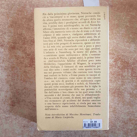 NIETZSCHE LA MIA VITA SCRITTI AUTOBIOGRAFICI 1856-1869 ADELPHI 1977