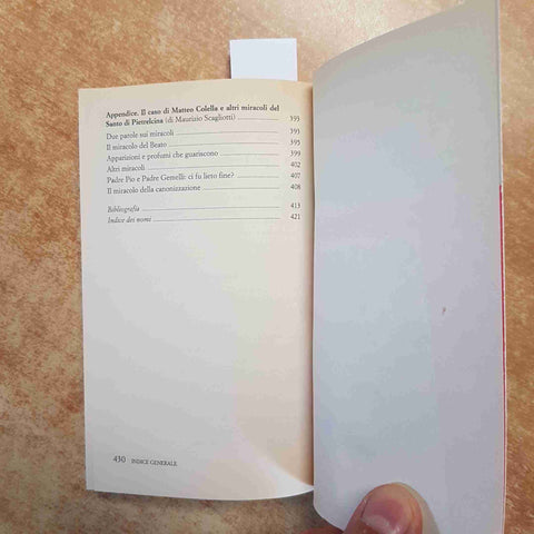 I MIRACOLI CHE HANNO FATTO SANTO PADRE PIO - ENRICO MALATESTA 2002 PIEMME POCKET