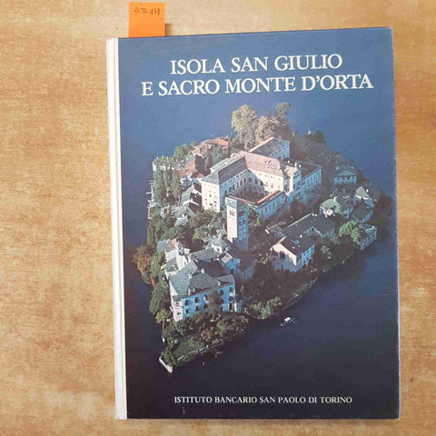 ISOLA SAN GIULIO E SACRO MONTE D'ORTA 1977 SAN PAOLO - Dell'Acqua