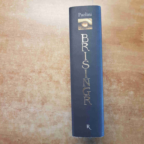 CHRISTOPHER PAOLINI - BRISINGR 2008 RIZZOLI 8° EDIZIONE COPERTINA RIGIDA