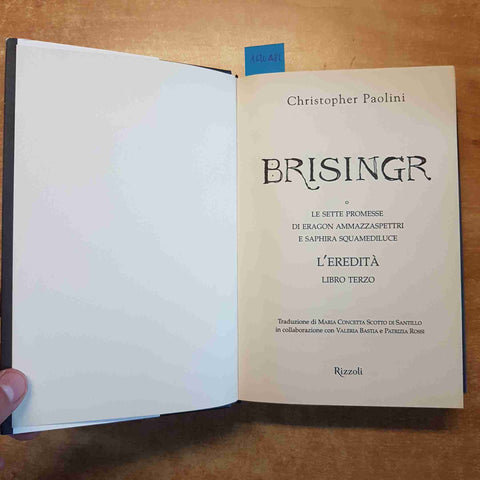 CHRISTOPHER PAOLINI - BRISINGR 2008 RIZZOLI 8° EDIZIONE COPERTINA RIGIDA