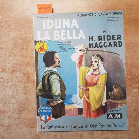 IDUNA LA BELLA di H. RIDER HAGGARD i romanzi di cappa e spada MONDADORI 1933