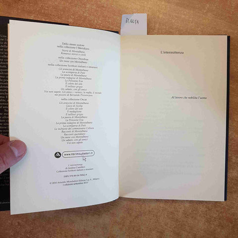 ANDREA CAMILLERI - L'INTERMITTENZA 2010 MONDADORI prima edizione GIALLO