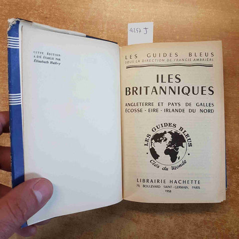LES GUIDES BLEUS ILES BRITANNIQUES 1958 HACHETTE angleterre galles eire irlande