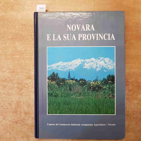 NOVARA E LA SUA PROVINCIA 1984 CAMERA DI COMMERCIO italian/frances/ingles/tedesc