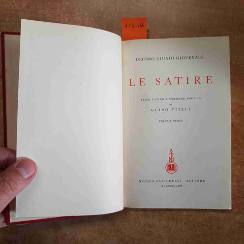 DECIMO GIOVENALE LE SATIRE 2 volumi ZANICHELLI 1955 TESTO A FRONTE IN LATINO
