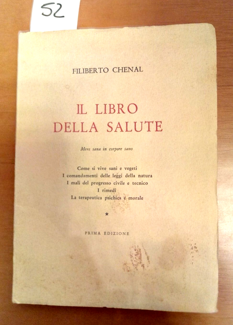 IL LIBRO DELLA SALUTE CHENAL FILIBERTO 1 EDIZIONE 1959 - AUTOGRAFATO!!! - 052