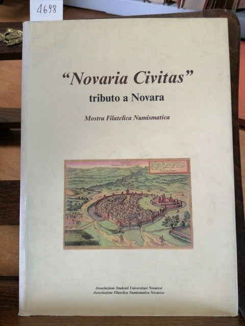 Novaria Civitas - Tributo a Novara 2006 Mostra Filatelica Numismatica FOTO(