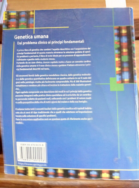 GENETICA UMANA DAL PROBLEMA CLINICO AI PRINCIPI FONDAMENTALI KORF SPRINGER(