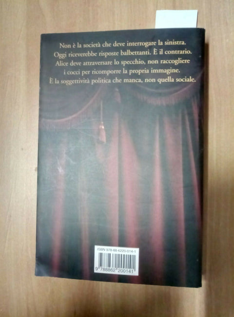 GOODBYE LIBERISMO - LA RESISTIBILE ASCESA DEL NEOLIBERISMO E SUO DECLINO - 974