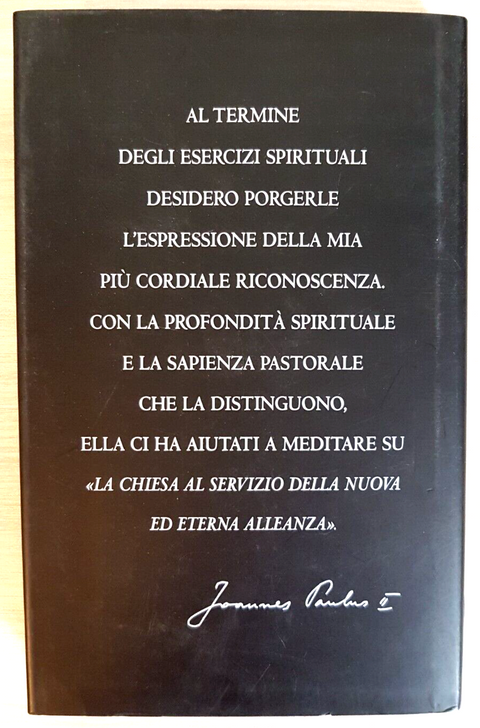 La Chiesa a servizio della nuova ed Eterna Alleanza - Corti 2005 VATICANA(7