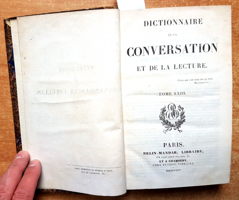DICTIONNAIRE DE LA CONVERSATION ET DE LA LECTURE - tome XXIII - Belin 1835