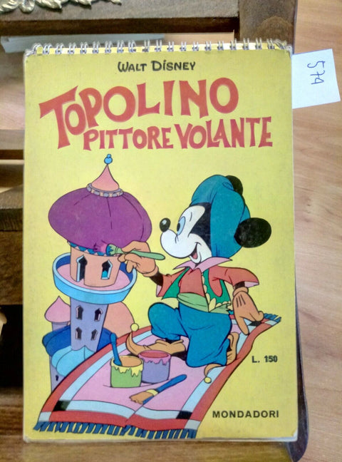 TOPOLINO PITTORE VOLANTE - MONDADORI 1969 WALT DISNEY 1 ED. (574) INT