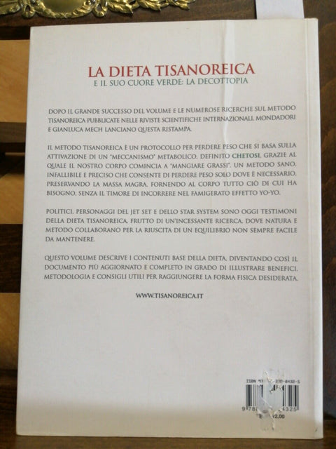 LA DIETA TISANOREICA - GIANLUCA MECH - DECOTTOPIA - MONDADORI - 2010 - (192