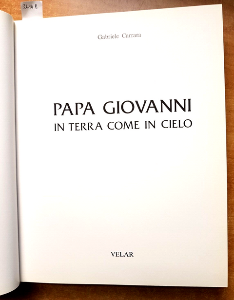 PAPA GIOVANNI In terra come in cielo - Gabriele Carrara - 1977 - VELAR (361