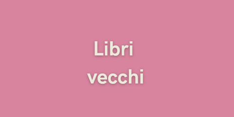 Libri vecchi