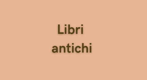 Libri antichi