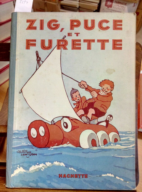 ZIG PUCE ET FURETTE - N 8 - MAGGIO 1933 - ALAIN SAINT'OGAN - HACHETTE - (