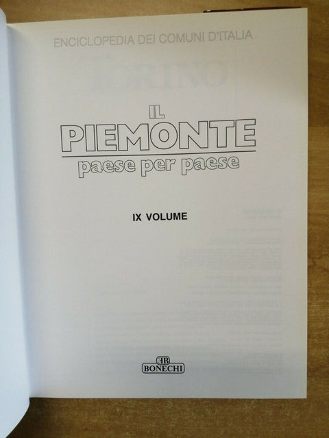 IL PIEMONTE PAESE PER PAESE - 9 VOLUMI - BONECHI - 1993 - OPERA COMPLETA (6
