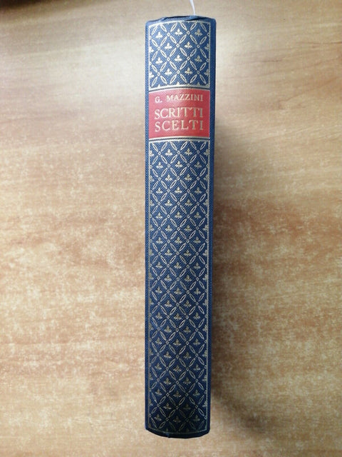 Giuseppe Mazzini - Scritti scelti - Biblioteca Carducciana 1964 Sansoni (36