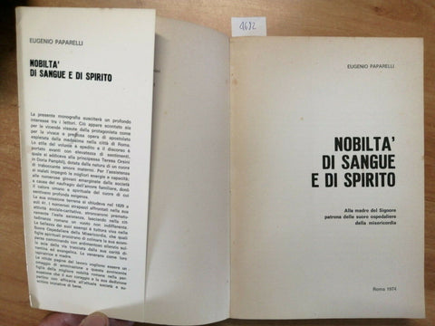 EUGENIO PAPARELLI - TERESA ORSINI: NOBILTA' DI SANGUE E DI SPIRITO - 1974