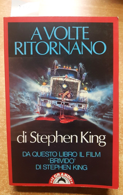 STEPHEN KING - A VOLTE RITORNANO - 1987 - BOMPIANI horror brivido orrore (2