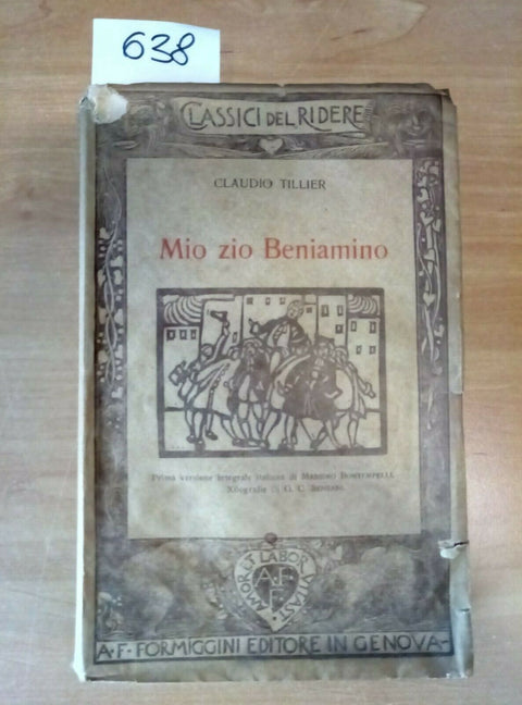 CLASSICI DEL RIDERE MIO ZIO BENIAMINO - TILLIER 1914 FORMIGGINI 1 EDIZIONE 638