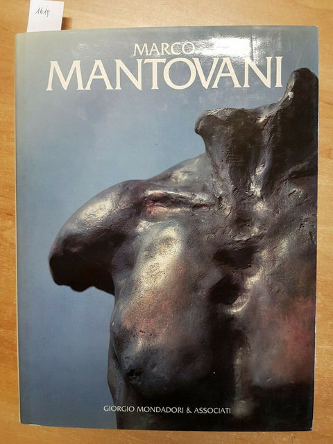 MARCO MANTOVANI - GIORGIO MONDADORI - 1987 - AUTOGRAFATO!!! - (1619) S