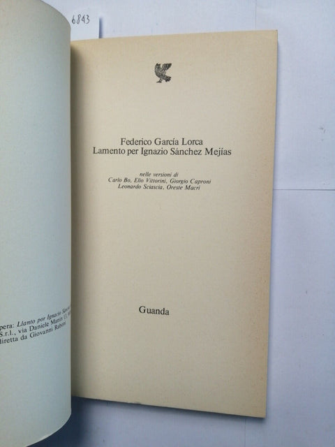 FEDERICO GARCIA LORCA Lamento per Ignazio 1978 Guanda quaderni della Fenice