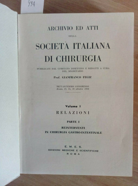 ARCHIVIO ATTI SOCIETA ITALIANA CHIRURGIA 1968 REINTERVENTI GASTROINTESTINALI 994