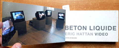 ERIC HATTAN VIDEO - BETON LIQUIDE - Lars Muller Publishers 2000 fotografia(