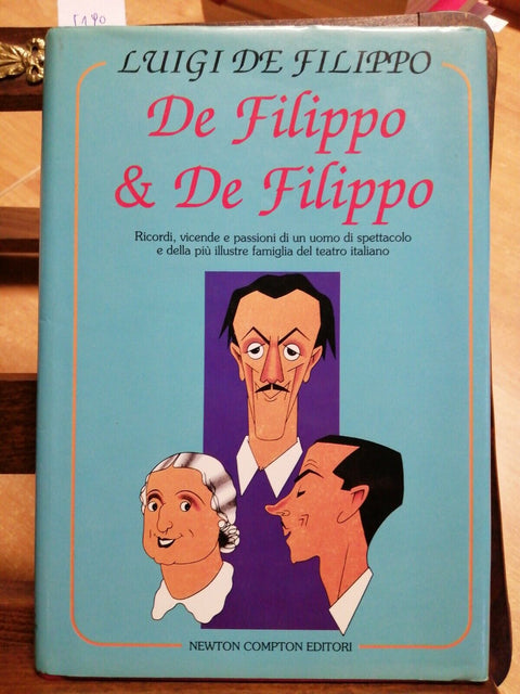 DE FILIPPO & DE FILIPPO - LUIGI DE FILIPPO - 1993 - NEWTON COMPTON 1ED.