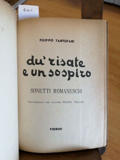 FILIPPO TARTUFARI DU' RISATE E UN SOSPIRO SONETTI ROMANESCHI 1946 FIORINI