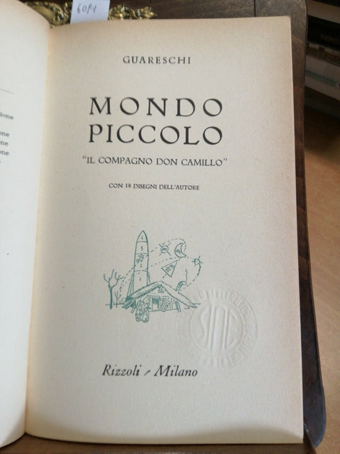 GIOVANNINO GUARESCHI - IL COMPAGNO DON CAMILLO 1964 RIZZOLI (6091) MON