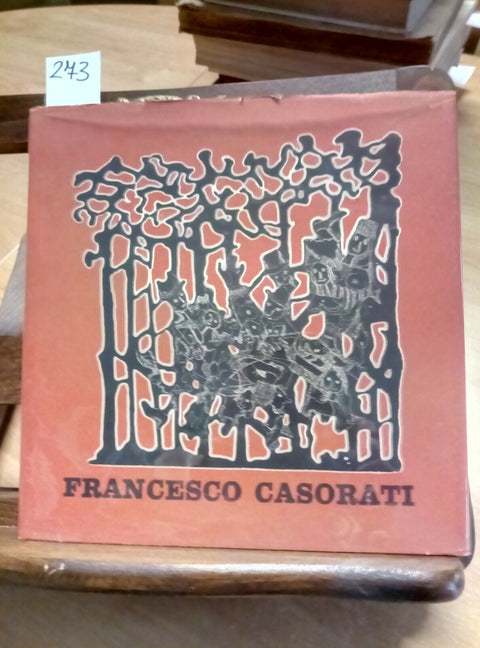 Francesco Casorati - Opera grafica - Paolo Fossati - 1967 - Gian Ferrari -
