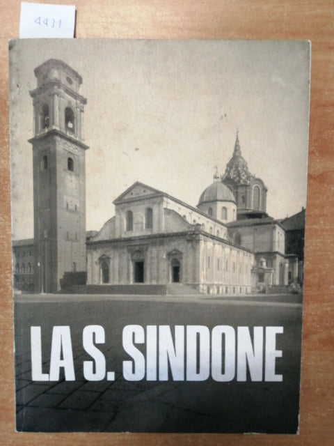 LA SANTA SINDONE - SOLENNE OSTENSIONE NEL IV CENTENARIO - TORINO (4431