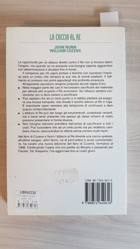 LA CACCIA AL RE manuale scacchi - NUNN - PRISMA - 1998