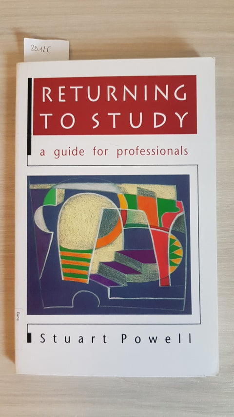 RETURNING TO STUDY A GUIDE FOR PROFESSIONALS - POWELL - 2002