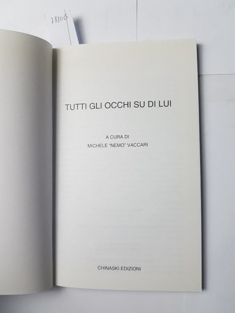 TUTTI GLI OCCHI SU DI LUI biografia di TUPAC 2006 vaccari PANTERE NERE CHINASKI