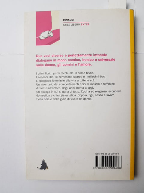 LUCIANA LITTIZZETTO FRANCA VALERI - L'EDUCAZIONE DELLE FANCIULLE 2011 Einaudi