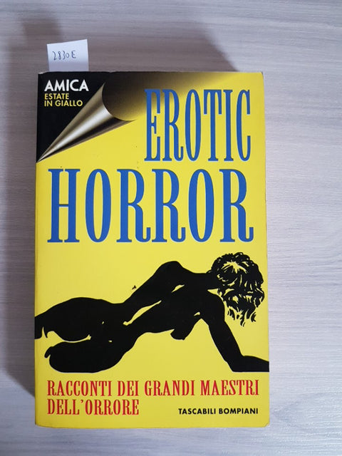 EROTIC HORROR racconti dell'orrore  - BOMPIANI - 1996