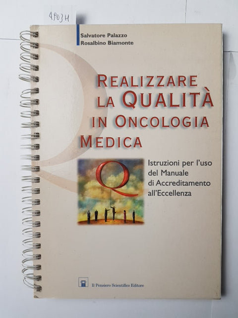 Realizzare la qualit in oncologia medica ISTRUZIONI PER L'USO  (4903h