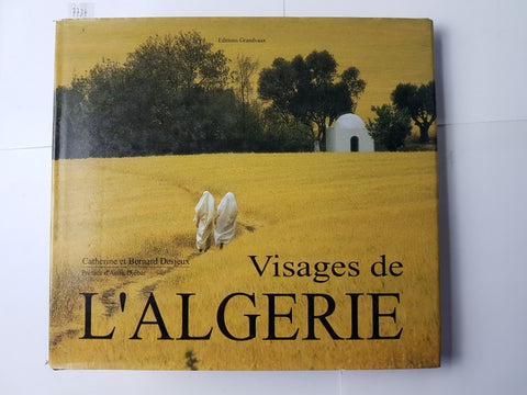 VISAGES DE L'ALGERIE Desjeux 1989 HATIER Algeria editions grandvaux (7737